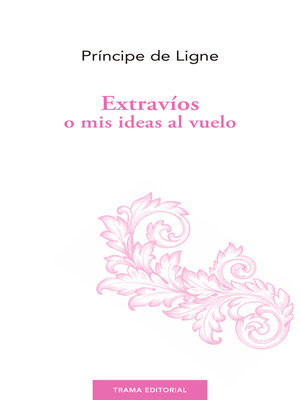 cover image of Extravíos o mis ideas al vuelo